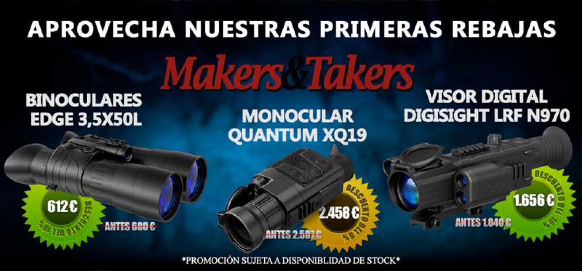 Makers & Takers inaugura las en visión térmica y nocturna | Trofeo caza