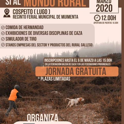 Bajo el lema “a favor de la caza y del mundo rural”, miles de cazadores se reunirán en Cospeito el 15 de marzo