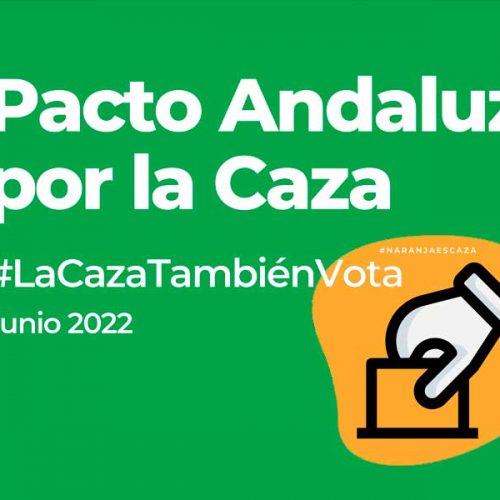La FAC pide a los políticos que se adhieran al Pacto Andaluz por la Caza para garantizar el futuro de la caza en la región