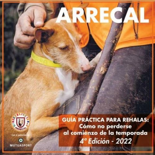 ARRECAL presenta la cuarta edición de su ‘Guía práctica para rehalas’
