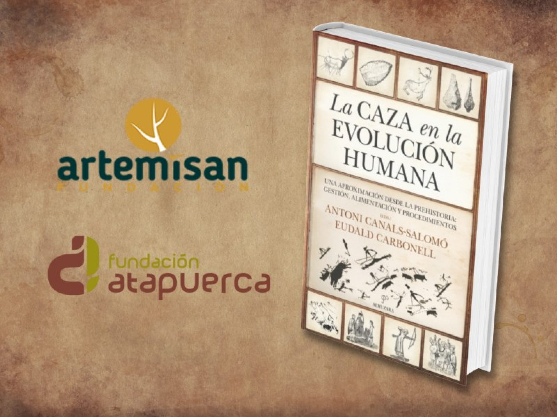 Sale a la venta el libro ‘La caza en la evolución humana’, de Fundación Artemisan y Fundación Atapuerca